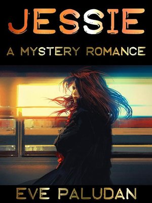 cover image of Jessie a Mystery Romance